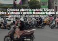 Domestic Yadi electric vehicles help Vietnam transform green transportation in a motorcycle country