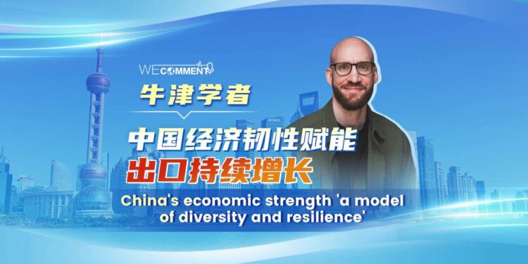 Oxford Scholars: China’s economic resilience empowers continued growth in exports